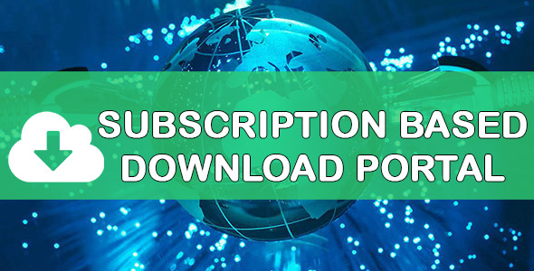 Subscription Based Content Download Portal
