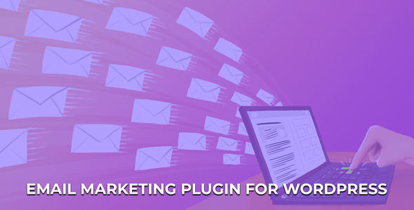 WpMailer -  Email Marketing Wordpress Plugin