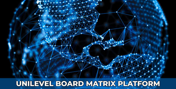 UniBoard - Unilevel Board Matrix Business Platform