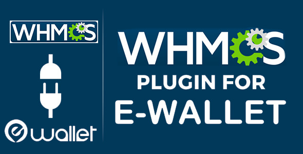 Ewallet Payment Gateway Plugin For WHMCS