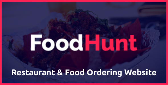 FoodHunt - Restaurant & Food Ordering Website